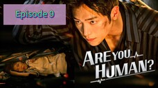 ARE U HUM🤖N Episode 9 Tag Dub