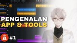 Tutorial Mixing - Pengenalan App dan Tools