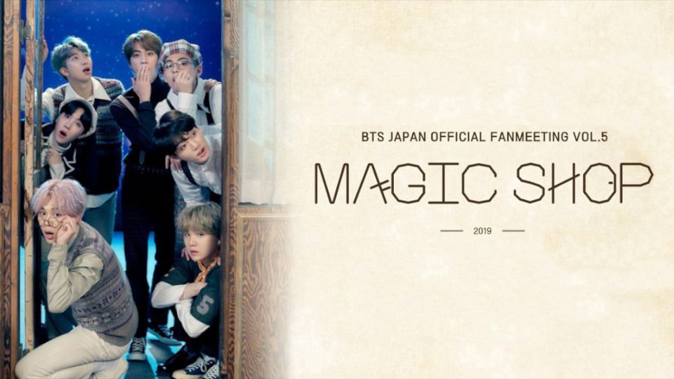 BTS - Japan Official Fanmeeting Vol.5 'Magic Shop' [2019.12.14] - BiliBili