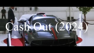 CASH OUT Official Trailer _ WATCH THE FULL MOVIE LINK IN DESCRIPTION