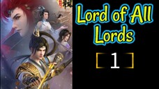 Lord of All Lords Episode 1 [Best Sub Indo]