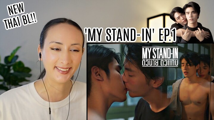 MY STAND-IN | ตัวนาย ตัวแทน EP.1 REACTION Highlight