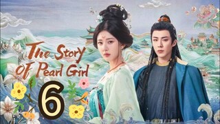 EP.06 - THE STORY OF PEARL GIRL [SUB INDO]