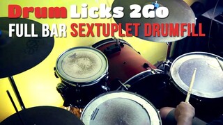 Full Bar SEXTUPLET Drumfill | Drum Licks 2Go No.5