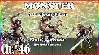 [CH. 46] "Monster" Attack on Titan x Mute! Listener Roleplay |Attack on Titan x Demon Slayer|