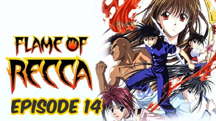 Flame of Recca Episode 14: The Past Revived: The 400-Year-Old Truth!