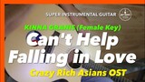 Cant Help Falling in Love Crazy Rich Asians OST Instrumental guitar karaoke version with lyrics