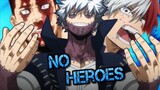 DABI - There Are No Heroes [My Hero Academia AMV / ASMV]