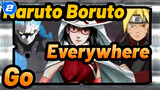 Boruto: Naruto Hậu Sinh Khả Úy "Everywhere I Go" | AMV_2