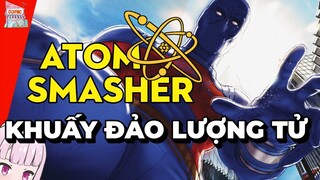 ATOM SMASHER | TẠP HÓA COMIC #shorts