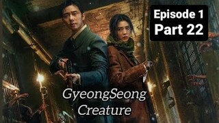 GyeongSeong Creature Full Episode 1  Part 22) in hindi dubbed | GYEONGSEONG CREATURE [Korean series]