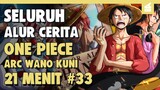 Luffy dan Buggy Dua Yonko terbaru Paling Gila!! Seluruh Alur Cerita One Piece Arc Wanokuni Part 33