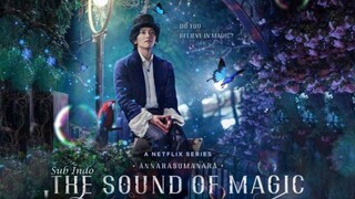 The Sound of Magic (Annarasumanara) (2022) Season 1 Episode 2 Sub Indonesia