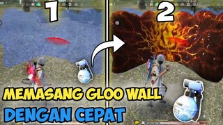 CARA MEMASANG GLOO WALL DENGAN CEPAT HANYA 1 DETIK (GARENA FREE FIRE)