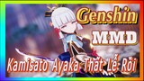 [Genshin, MMD]Kamisato Ayaka: Thất Lễ Rồi