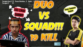 HARI HARI TOOSOONNN, DUO VS SQUAD