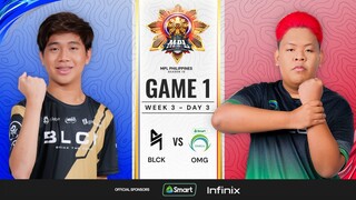 MPL PH S13 - W2D3 - BLCK vs OMG - GAME 1