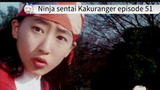 Kakuranger episode 51