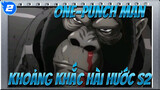 One-Punch Man Trích Đoạn Vui Nhộn (Mùa 2) | Fan Cũ Chào Đón Fan Mới!_2