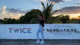 Twice “More & More” // dance cover