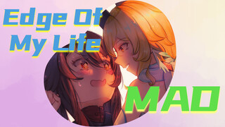 Edge Of My Life-MAD-GMV