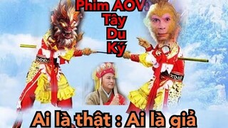 Phim AOV Ngoại Truyện : Tây Du Ký  Tập phim : Ai Là Thật Và Ai Là Giả | Khỉ Gaming