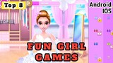 Top 8 Best Fun GIRL Games For Android And iOS