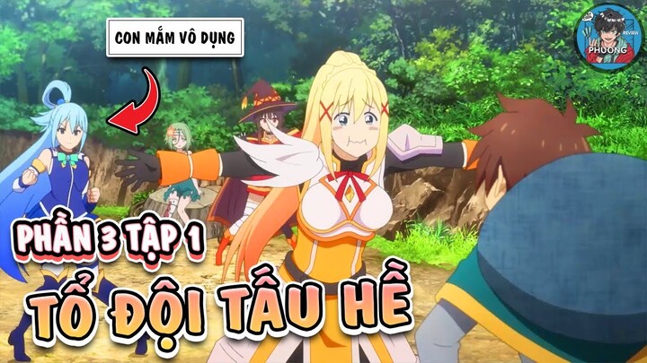 Tổ Đội Tấu Hài Mùa 3  tập 1 l Review phim anime hay