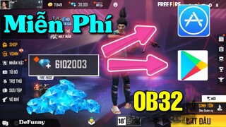 Nhận Kim Cương Free Fire Miễn Phí Mới Nhất OB32 | Thành Công 100%