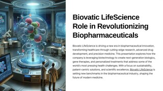 Biovatic LifeScience Role in Revolutionizing Biopharmaceuticals