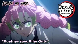 【 Dub Indonesia 】Kuatnya sang Pilar Cinta - Kimetsu no Yaiba Season 3 (ft. Ken Rftzl)