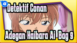 [Detektif Conan | HD] Adegan TV515-835 Haibara Ai (Bag 9)_4