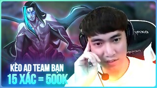 LEVI CẦM KAYN SÁT THỦ VÀ KÈO AD TEAM BẠN 15 XÁC BẰNG 500K LIỆU CÓ KHẢ THI? | LEVI STREAM