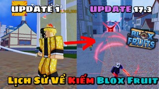 Roblox-Lịch Sử Về Sword Từ Update 1 - Update 17.3 Trong Blox Fruit
