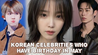 Korean Celebrities Who Have Birthday In May 🌸