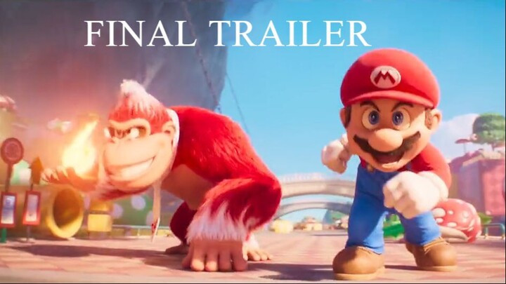 Mario Bros. Movie | FINAL TRAILER