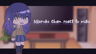 || Mieruko chan react to miko || - Gacha club -