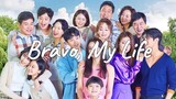 Bravo, My Life (2022) Episode 63