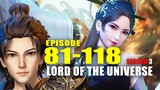 lord of the universe Season 3 Episode 81-118