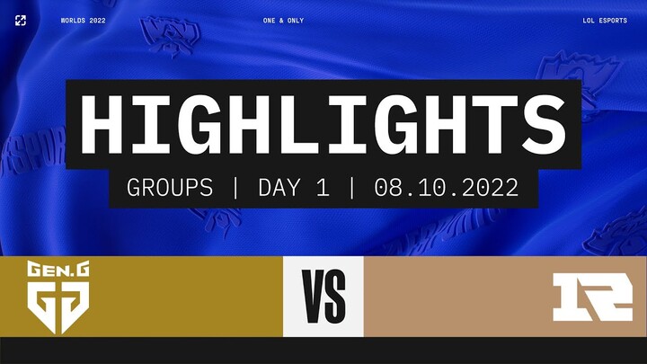 Highlights GEN vs RNG [Vòng Bảng - Ngày 1 - CKTG 2022][08.10.2022]