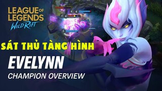 Evelynn vị tướng sát thủ tàng hình cực kì mạnh thích hợp Leo rank Liên Minh Huyền Thoại Tốc Chiến VN