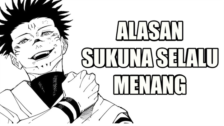 Kenapa Sukuna susah dikalahkan? | Jujutsu Kaisen.