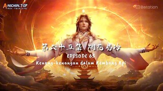 100.000 Years Of Refining Qi Episode 65 Sub Indo