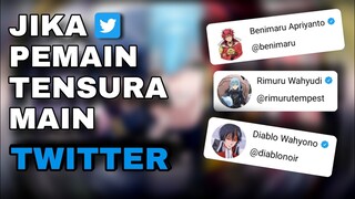 KETIKA KARAKTER TENSURA MAIN TWITTER - TENSEI SHITARA SLIME DATTA KEN