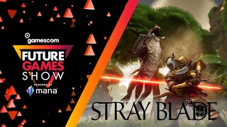 Stray Blade - Gameplay Trailer - Future Games Show Gamescom 2022