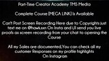 Part Course Time Creator Academy TMS Media download