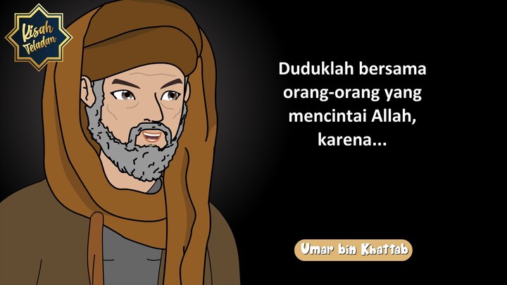 Nasihat Bijak Umar bin Khattab Tentang Pesan untuk Orang Muslim | Kisah Teladan