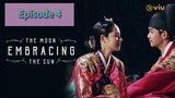 THE MOON EMBRACING THE SUN Episode 4 Tagalog Dubbed