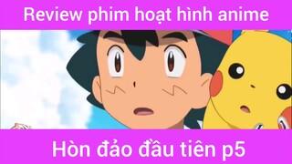 Hòn đảo đầu tiên p5