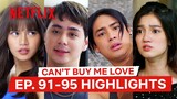 BingLing & SnoRene Best Moments Ep 91-95 | Can’t Buy Me Love | Netflix Philippines